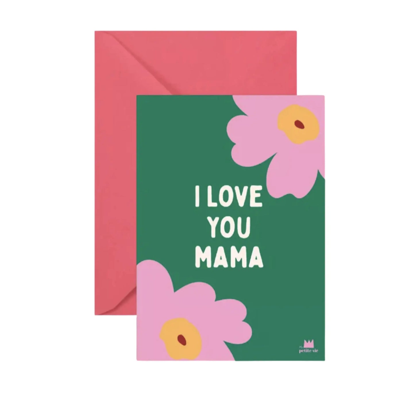 Carte Postale / I Love You Mama Ma petite vie