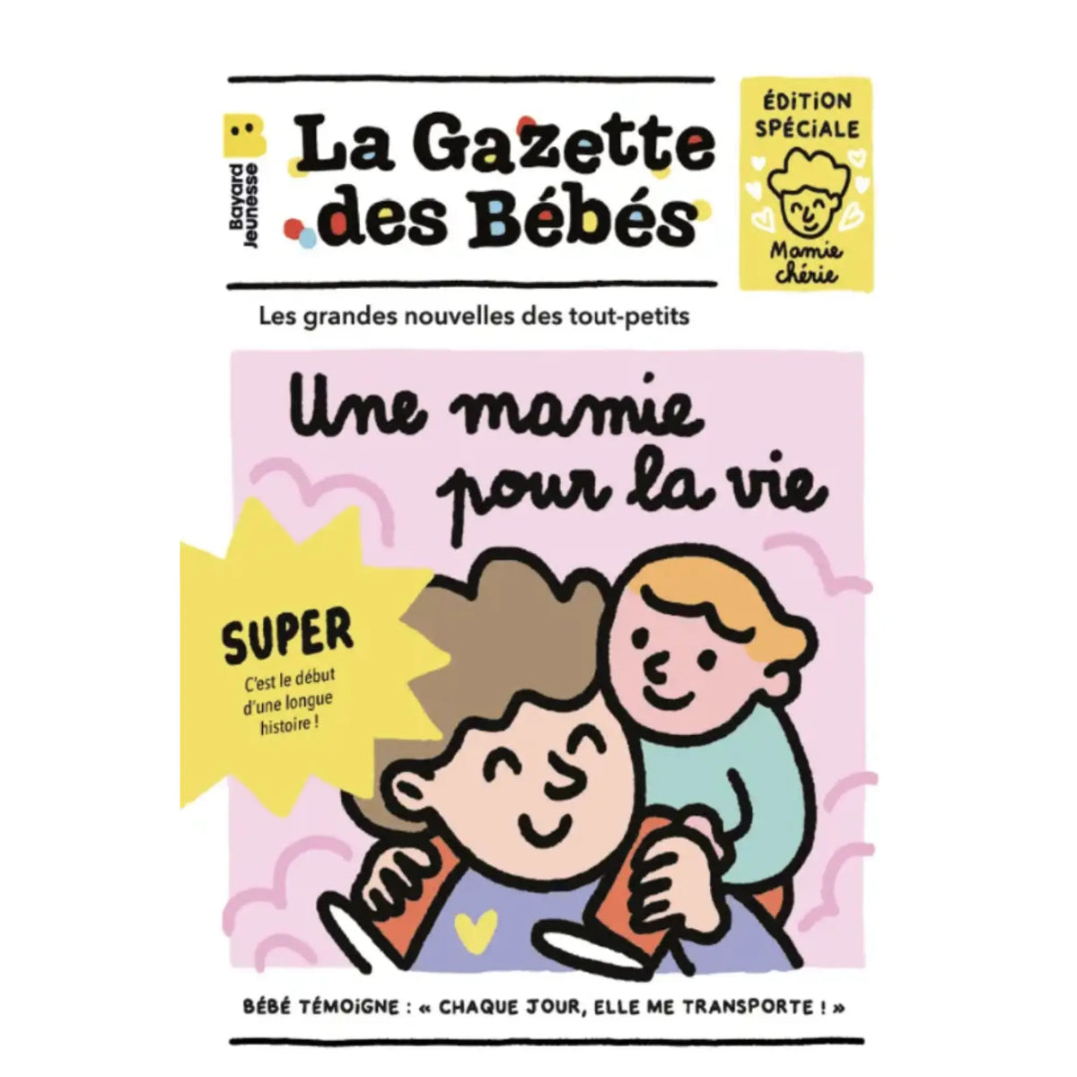 Gazette de bébé / Une mamie pour la vie