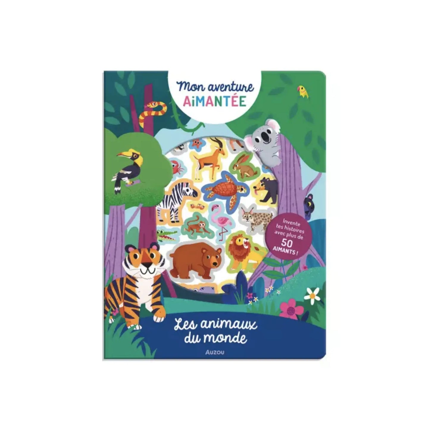 Mon aventure aimantée / Les animaux du monde Auzou
