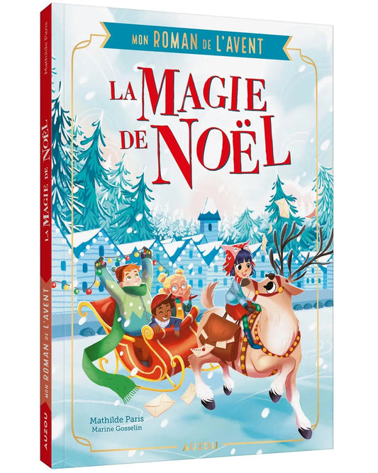 Roman de l'avent / Magie Noël Auzou