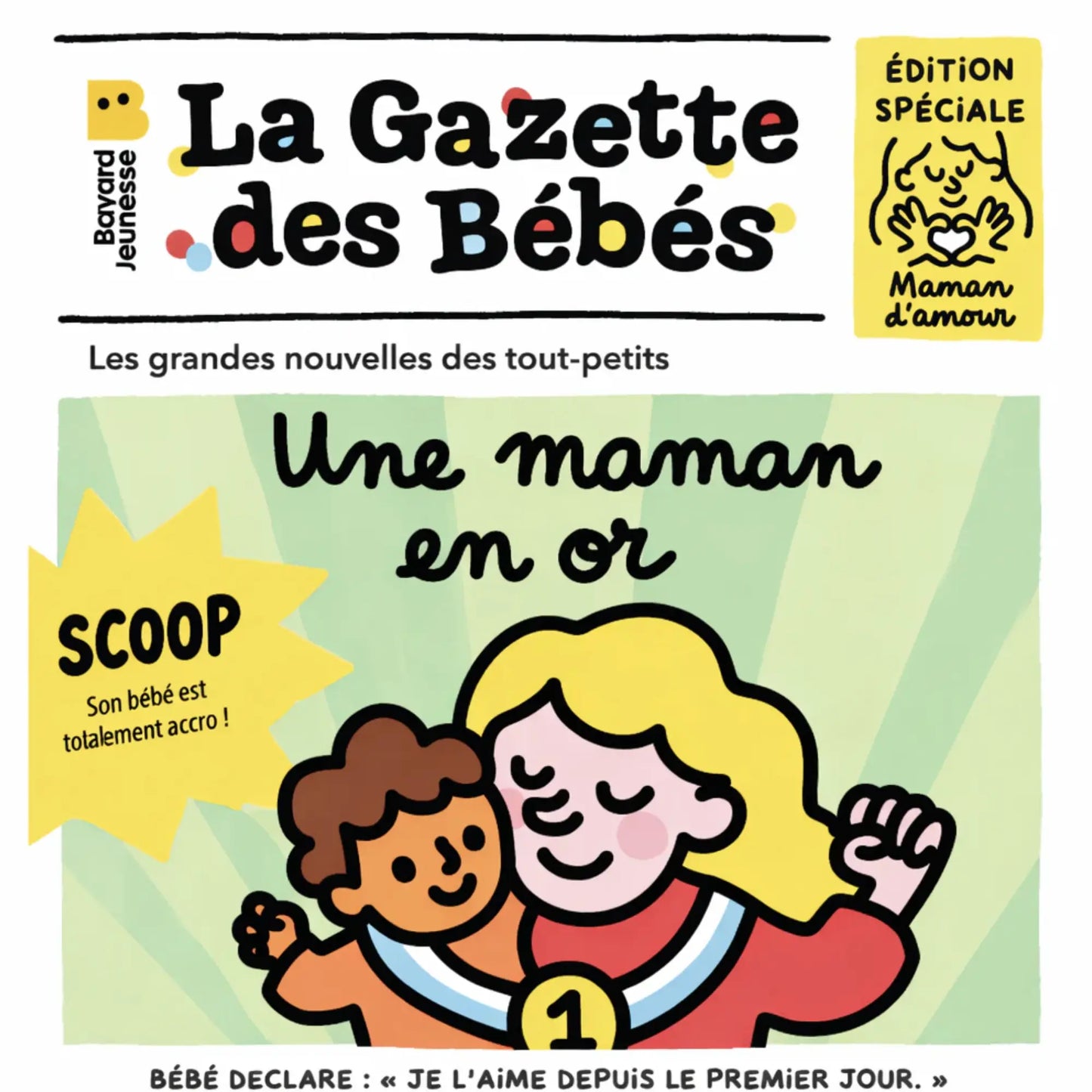Gazette de bébé / Une maman en or