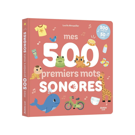 Mes 500 premiers mots sonores Auzou
